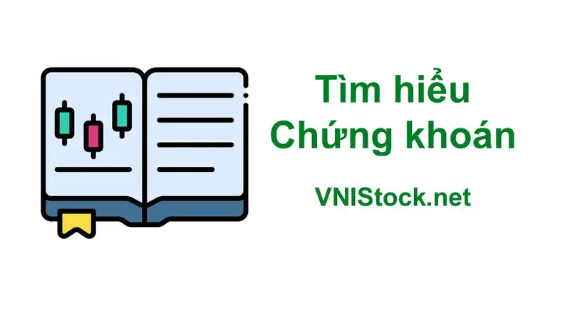 Tìm hiều chứng khoán từ cơ bản đến nâng cao dành cho người mới dễ dàng hơn với VNIStock