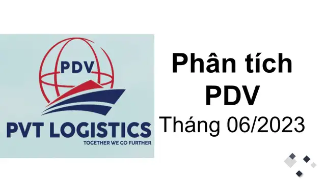 Phân tích PDV - CTCP Vận tải và Tiếp vận Phương Đông Việt
