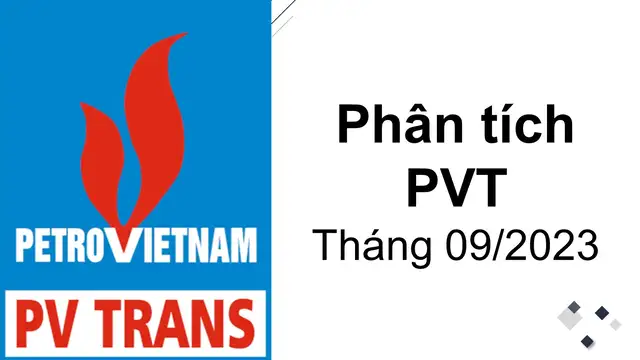 Phân tích PVT - PVTrans - TCTCP Vận tải Dầu khí