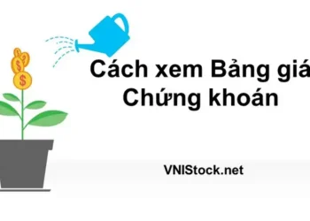 Cách xem Bảng giá Chứng khoán