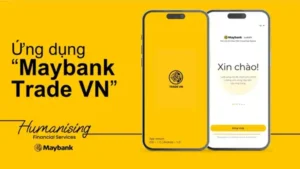 Hướng dẫn sử dụng ứng dụng Maybank Trade VN giao dịch chứng khoán